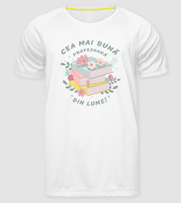 Cea mai bună profesoară din lume model alb pe tricou