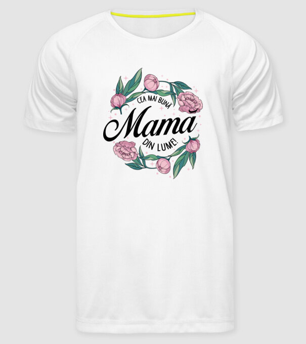Cea mai bună mamă din lume model alb pe tricou