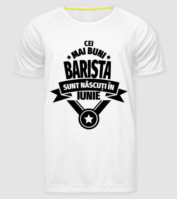 Cei mai buni barista sunt născuți în iunie model alb pe tricou