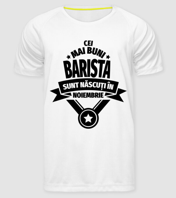 Cei mai buni barista sunt născuți în noiembrie model alb pe tricou