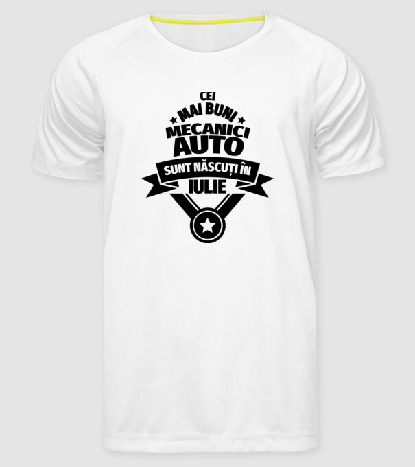 Cei mai buni mecanici auto sunt născuți în Iulie model alb pe tricou