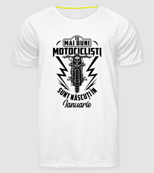 Cei mai buni motocicliști sunt născuți în Ianuarie model alb pe tricou