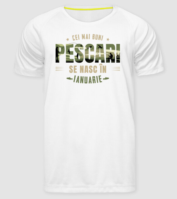 Cei mai buni pescari se nasc în ianuarie model alb pe tricou