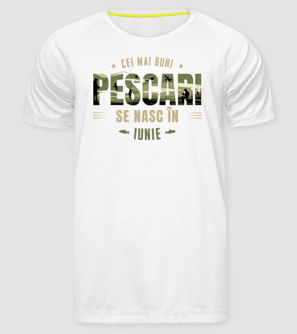 Cei mai buni pescari se nasc în iunie model alb pe tricou