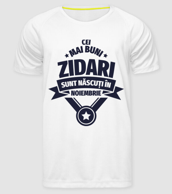 Cei mai buni zidari sunt născuți în Noiembrie model alb pe tricou