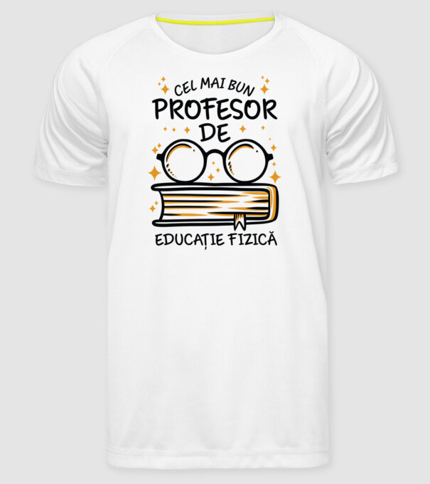 Cel mai profesor educație fizică model alb pe tricou