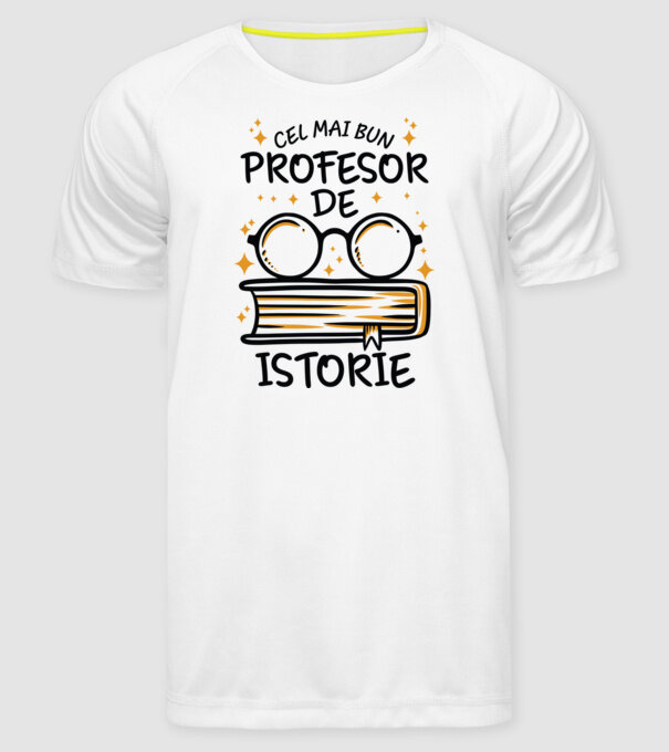 Cel mai profesor istorie model alb pe tricou