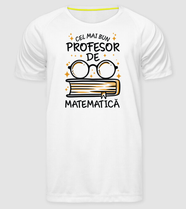 Cel mai profesor matematică model alb pe tricou