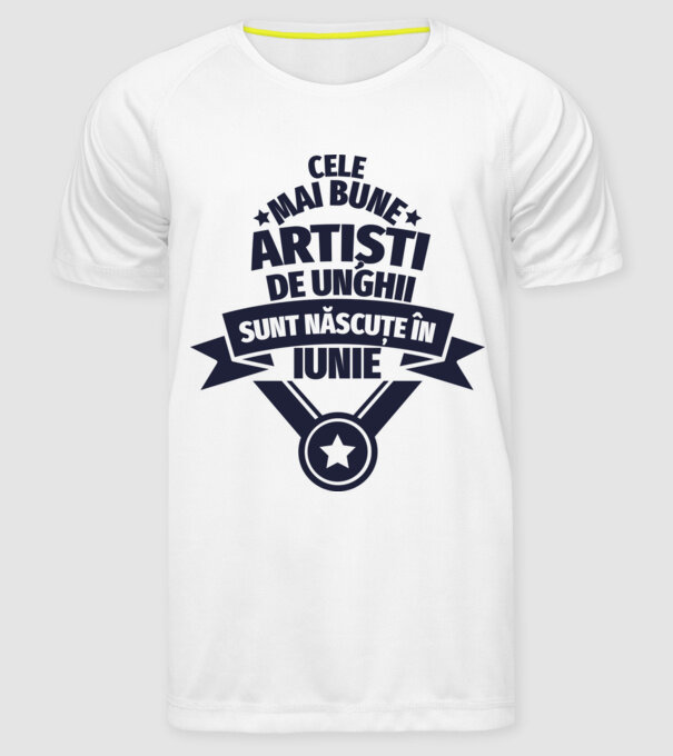 Cei mai buni artiști de unghii sunt născuți în Iunie model alb pe tricou