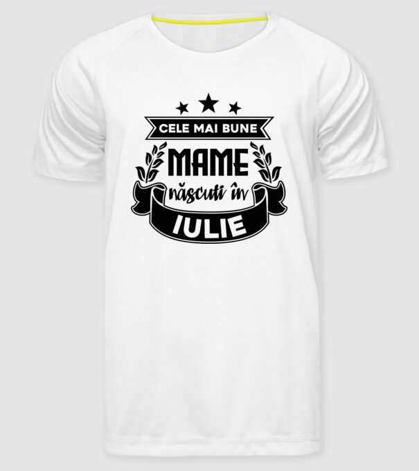 Cele mai bune mame sunt născuți în iulie model alb pe tricou