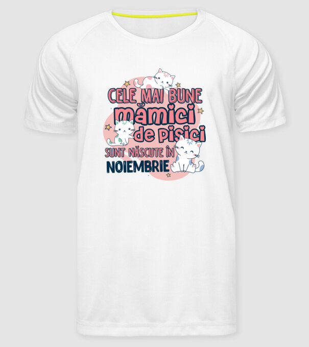 Cele mai bune mămici de pisici noiembrie model alb pe tricou
