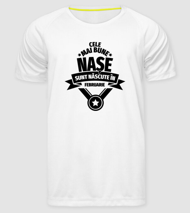 Cele mai bune nașe sunt născute în februarie. model alb pe tricou