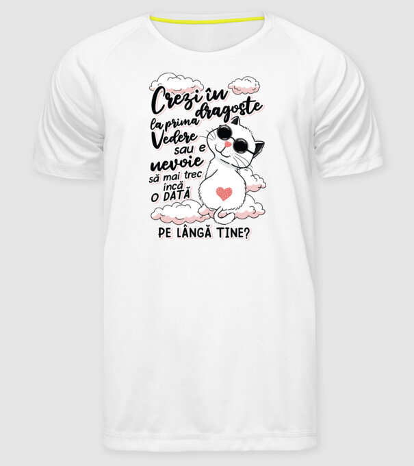 Crezi în dragoste-la prima vedere model alb pe tricou