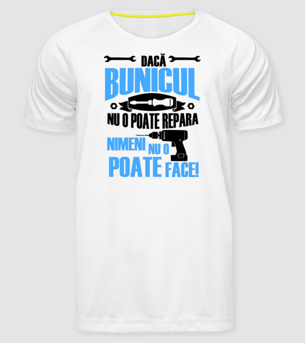 Dacă bunicul nu o poate repara, nimeni nu o poate face model alb pe tricou