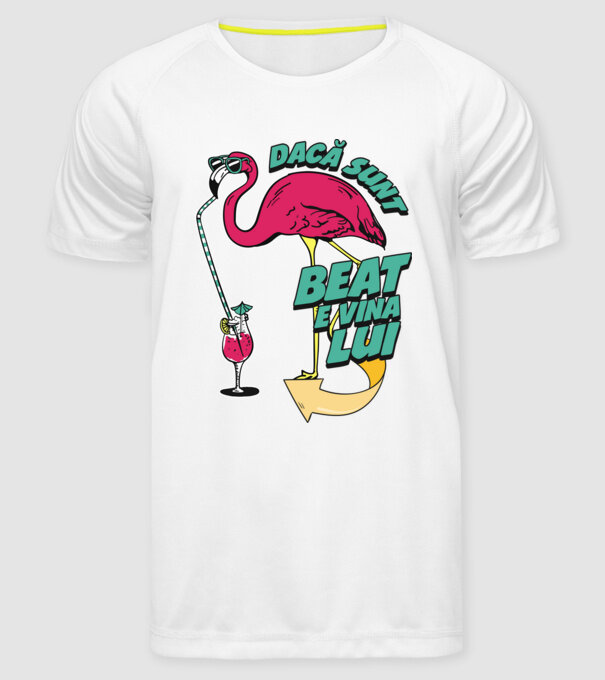 dacă sunt beat, e vina lui model alb pe tricou