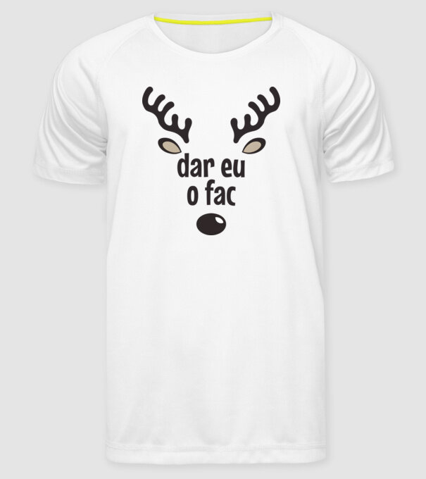 Dar eu o fac crăciun chiar căprioară Alb model alb pe tricou