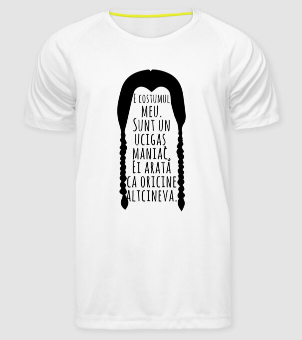 E costumul meu. Sunt un ucigaș maniac. Ei arată ca oricine altcineva. model alb pe tricou