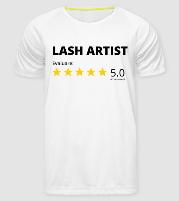 Evaluare - LASH ARTIST model alb pe tricou