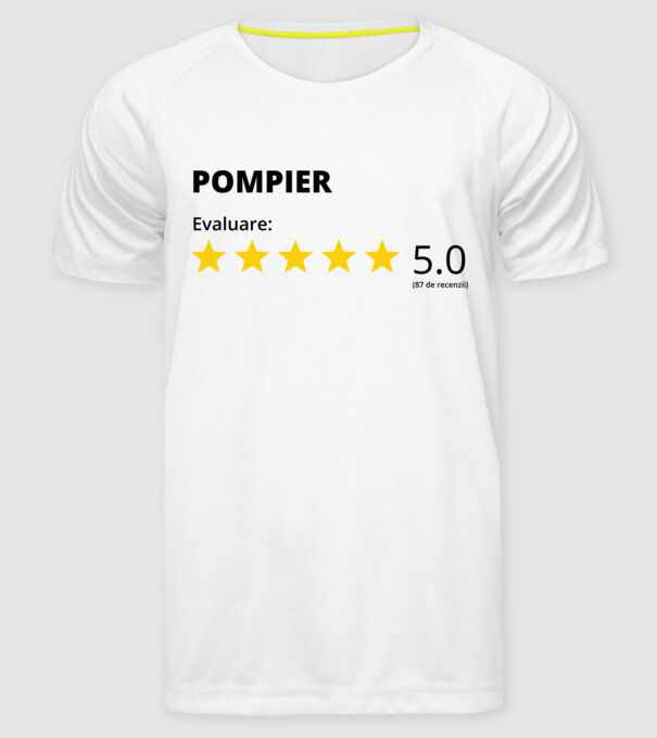 Evaluare - POMPIER model alb pe tricou