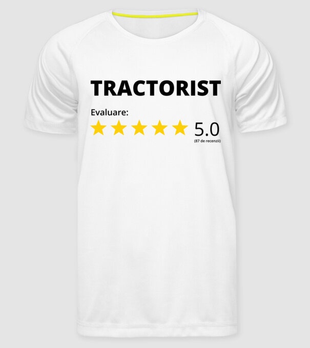 Evaluare - TRACTORIST model alb pe tricou