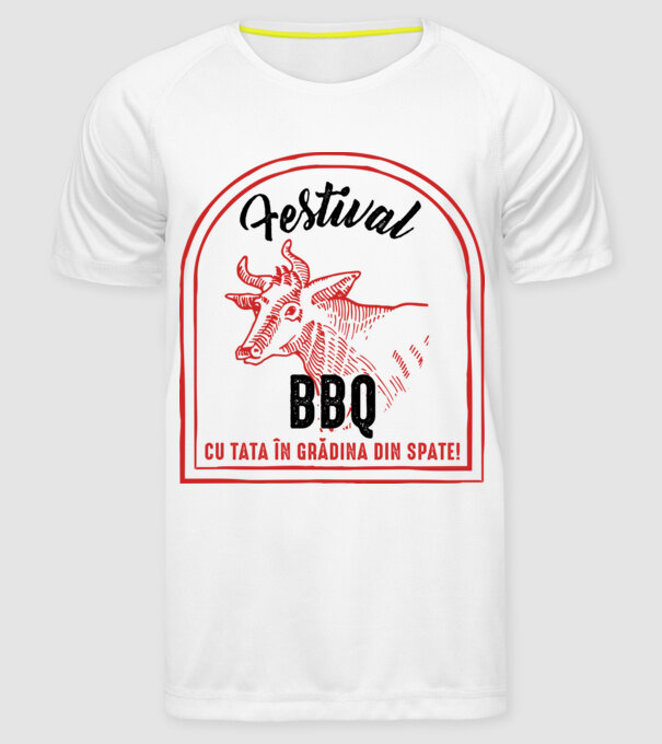 Festival BBQ - cu tata în grădina din spate! model alb pe tricou