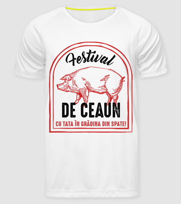 Festival de ceaun - cu tata în grădina din spate! model alb pe tricou