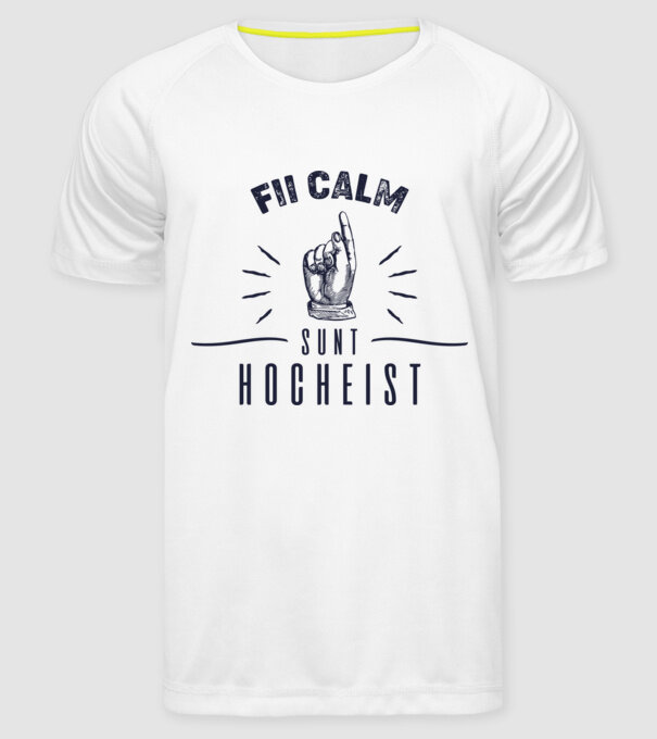 Fii calm, sunt HOCHEIST model alb pe tricou