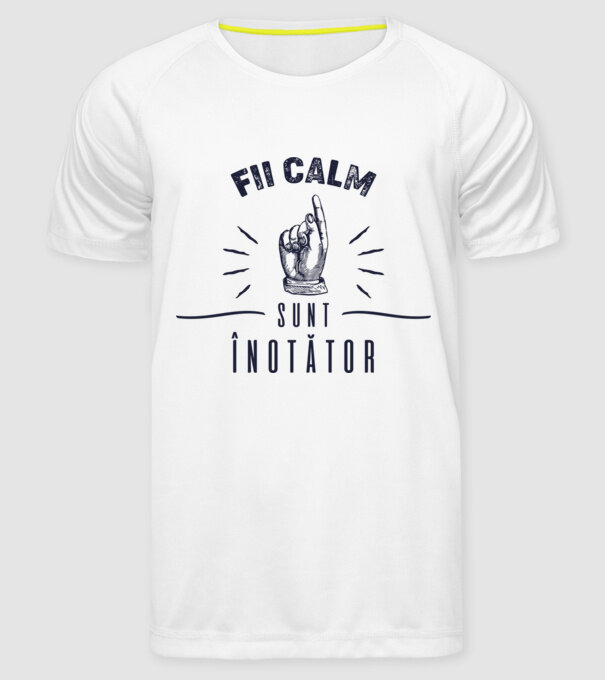 Fii calm, sunt ÎNOTĂTOR model alb pe tricou