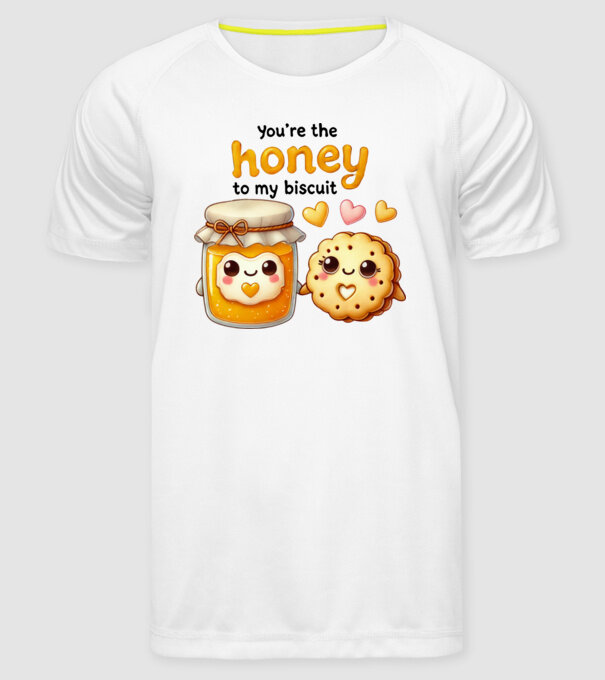 Honey to my Biscuit model alb pe tricou