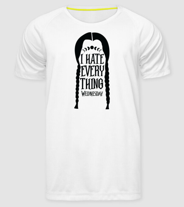  I hate everything model alb pe tricou
