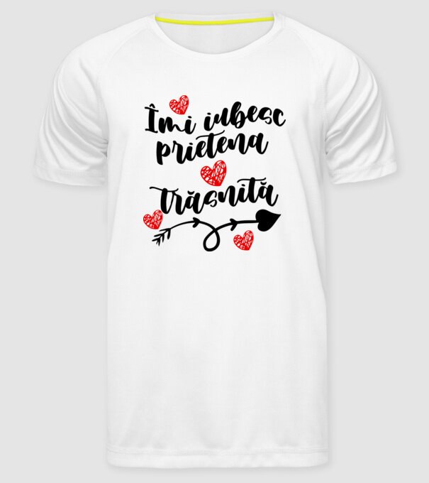Îmi iubesc prietena mea trăsnită model alb pe tricou