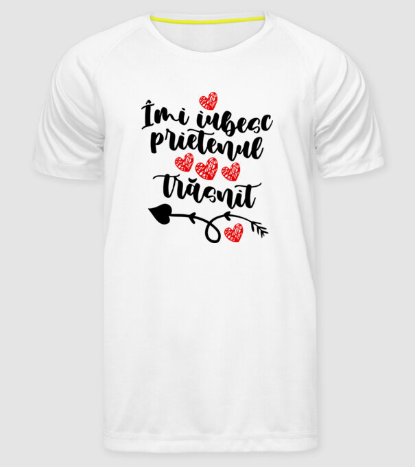 Îmi iubesc prietenul trăsnit model alb pe tricou