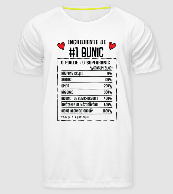 Ingrediente Bunic - o porție : un superbunic - %consum zilnic* răspuns greșit, sfaturi, umor, răbdare, instinct de bunic-ursuleț model alb pe tricou
