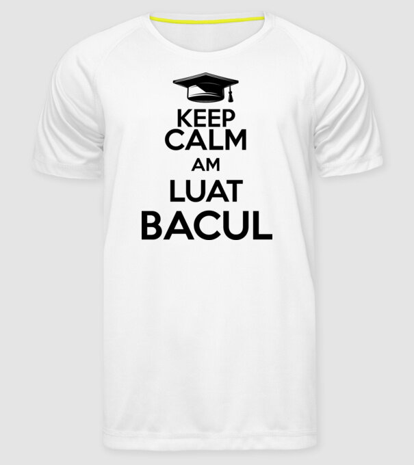 Keep calm, am luat bacul model alb pe tricou
