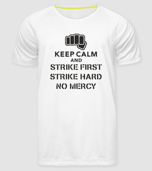 Keep calm and strike first cobra kai model alb pe tricou