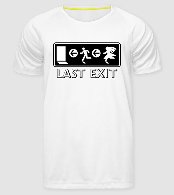 Last Exit model alb pe tricou
