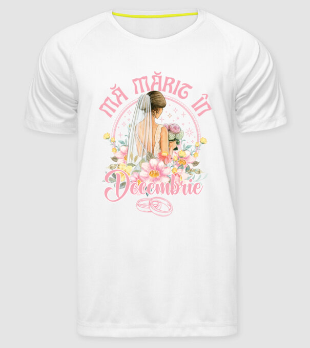 mă mărit - în decembrie model alb pe tricou