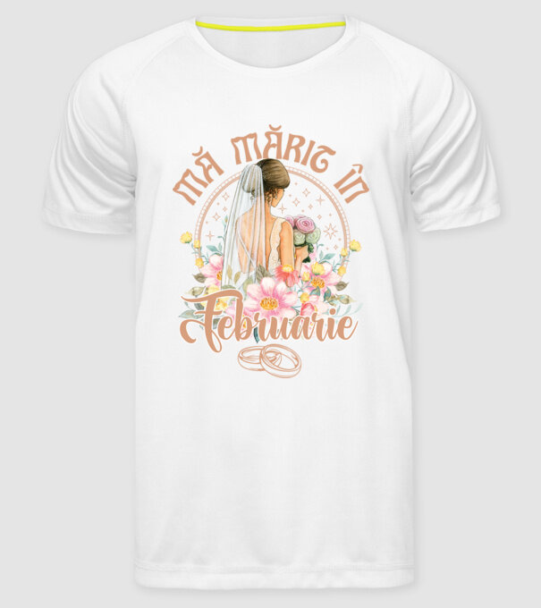 mă mărit - în februarie model alb pe tricou