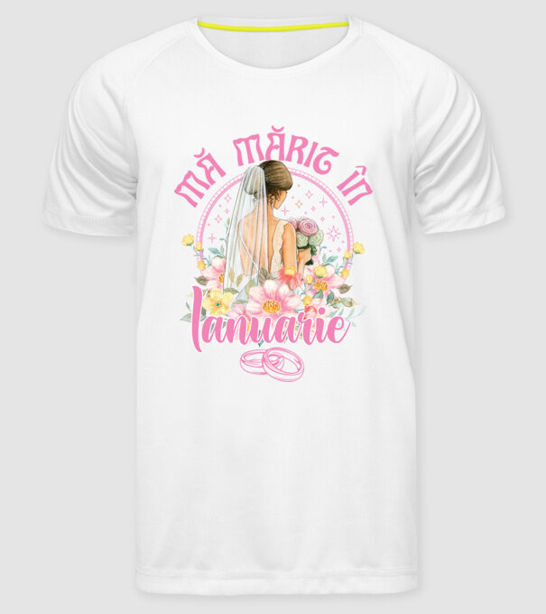mă mărit - în ianuarie model alb pe tricou