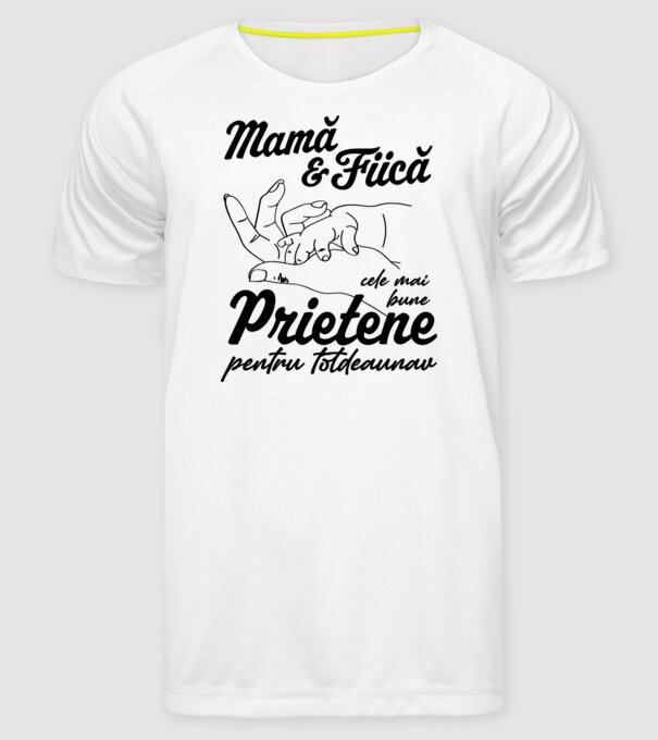 Mamă & fiică - cele mai bune prietene pentru totdeauna model alb pe tricou