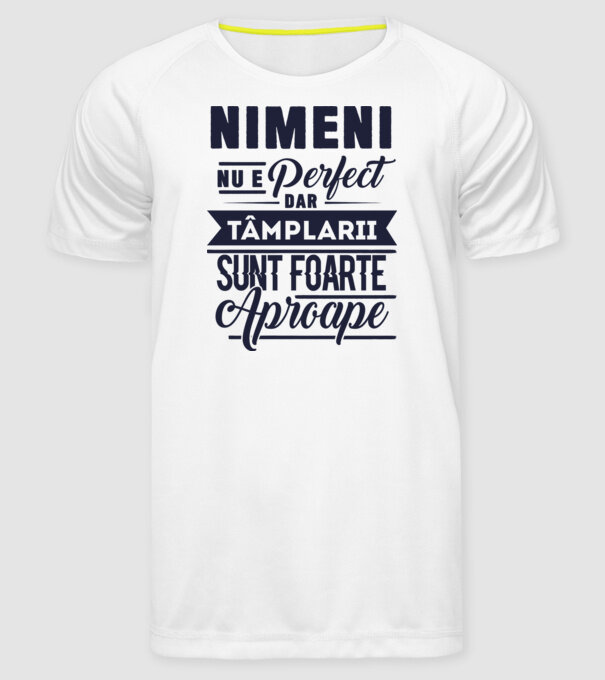 Nimeni nu e perfect, dar tâmplarii sunt foarte aproape model alb pe tricou