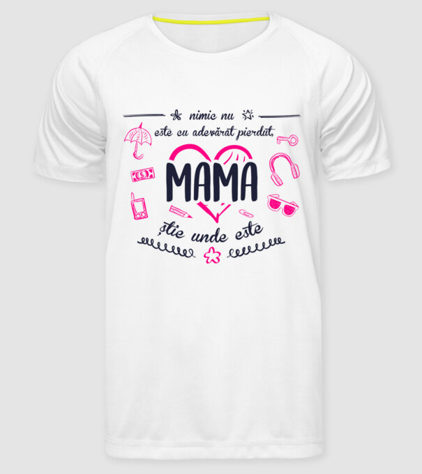 nimic nu este cu adevărat pierdut, mama știe unde este model alb pe tricou