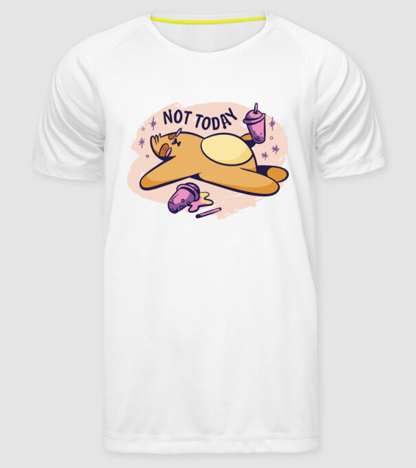 Not today model alb pe tricou