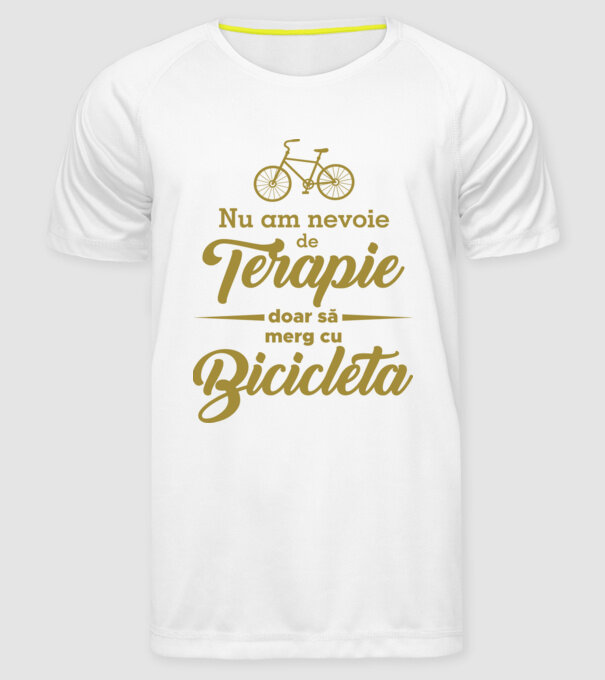 nu am nevoie de terapie, doar să merg cu bicicleta model alb pe tricou