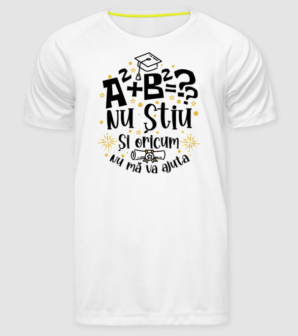 Nu știu, și oricum nu mă va ajuta  model alb pe tricou