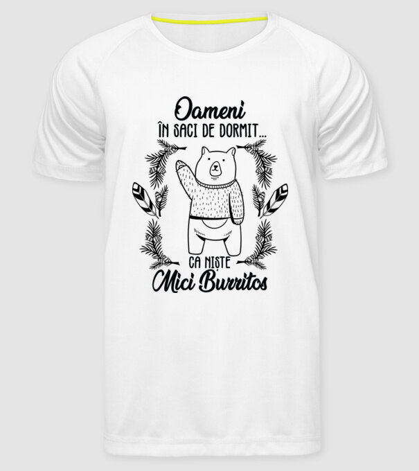 oameni în saci de dormit... ca niște mici burritos model alb pe tricou