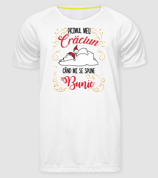 Primul meu Crăciun când mi se spune bunic! model alb pe tricou