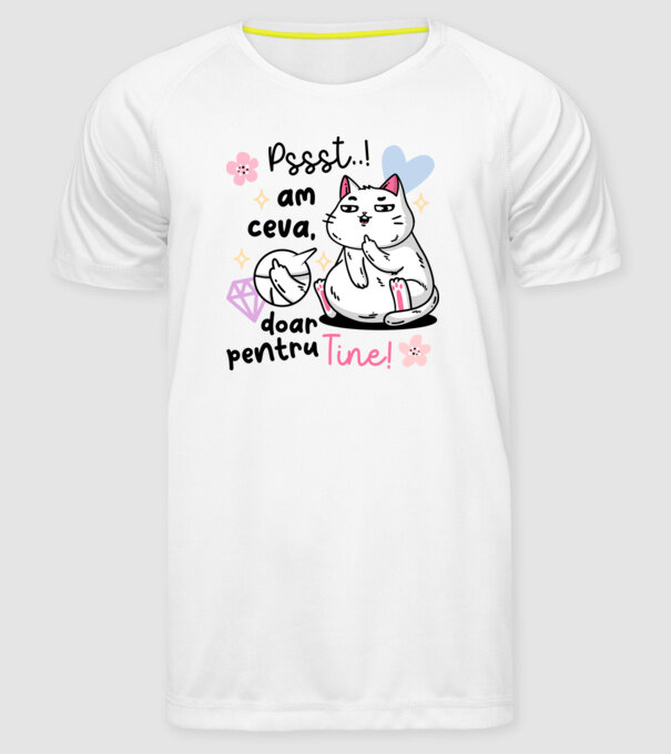 Pssst, am ceva doar pentru tine! model alb pe tricou