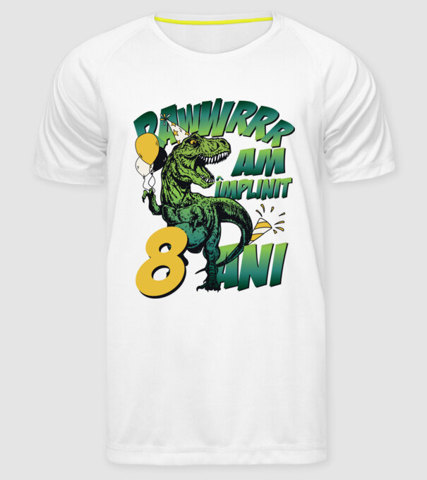 Rawr Am împlinit 8 ani model alb pe tricou