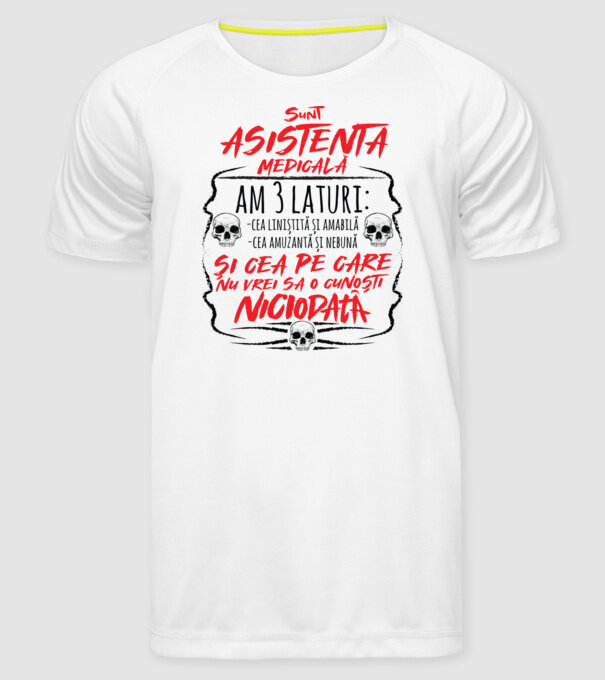 Sunt asistentă medicală am 3 laturi model alb pe tricou